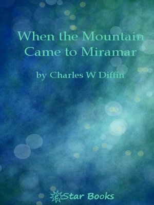 cover image of When the Mountain Came to Miramar